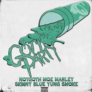 Goth Party(feat. Yung $moke & Skinny Blue) (Explicit)