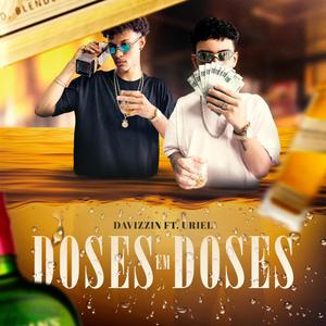 DOSES EM DOSES (feat. URIEL_S) (Explicit)