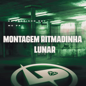Montagem Ritmadinha Lunar (Explicit)