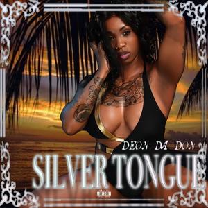 Silver Tongue (Explicit)