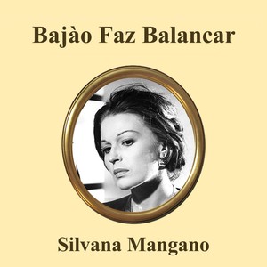 Bajão Faz Balançar (From "Mambo" Original Soundtrack)