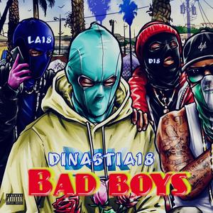 Bad Boys (Explicit)