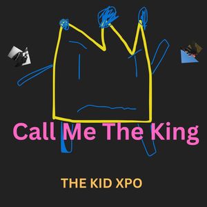 Call Me the King