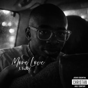 More Love (Slowed + Reverb)