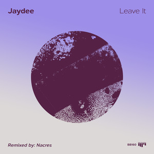 Leave It (Nacres Remix)