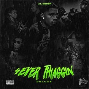 Forever thuggin (deluxe) [Explicit]