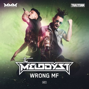 Wrong Mf (Traxtorm 0175)