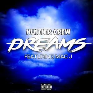 Dreams (feat. Mac J Macfam)