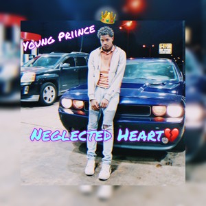 Neglected Heart (Explicit)