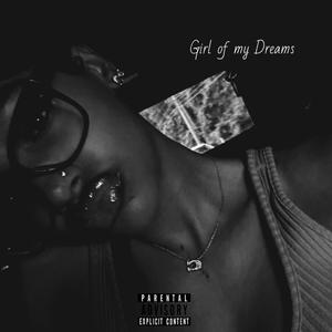 Girl of my Dreams (Explicit)