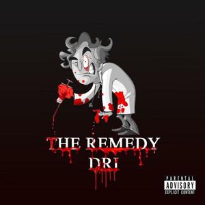 The Remedy (Explicit)