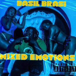 Mixed Emotions (Explicit)