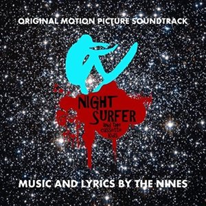 Night Surfer and the Cassette Kids (Original Motion Picture Soundtrack)