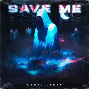 Save Me (Explicit)