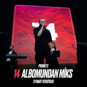 14 Albomundan Miks (11 Mart Versiyası)