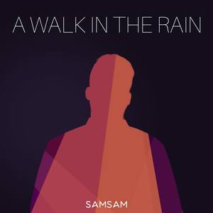 A Walk in the Rain