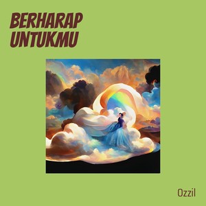 Berharap Untukmu