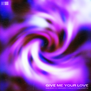 Give Me Your Love