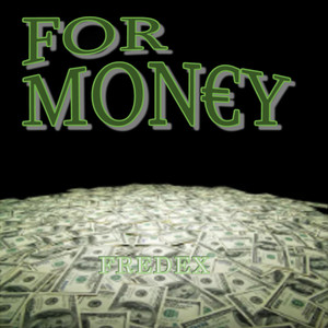 For Money (Explicit)