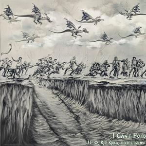 I Can't Fold (feat. Kid Kuba & objectsnwo) (Explicit)