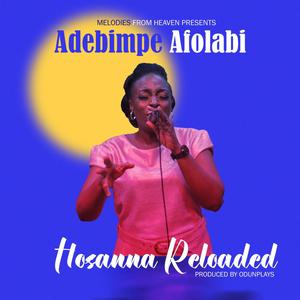 Hosanna Reloaded