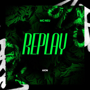 Replay (Explicit)