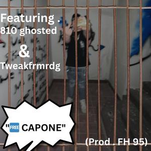 FREE CAPONE (feat. 810 ghosted & Tweakfrmrdg|Explicit)