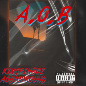 AOB real richmond (feat. KingpinBoz) (Explicit)