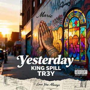 YESTERDAY (feat. TR3Y) (Explicit)