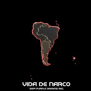 Vida de Narco (Explicit)