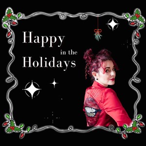 Happy in the Holidays (Party Mix)