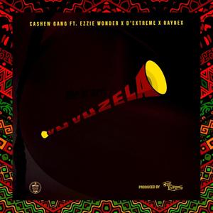 Vuvuzela (feat. Ezzie-Wonder, Extremebeatz & Rayrex)