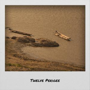 Twelve Perigee