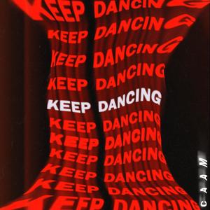 Keep Dancing
