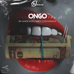 ONGO (feat. Bk Sande,Nizer,Black Star & Manisca)