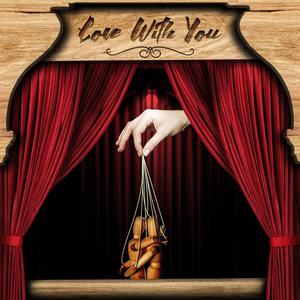 Love With You