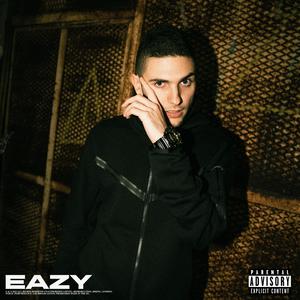 EAZY (Explicit)