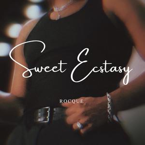 Sweet Ecstasy (Explicit)