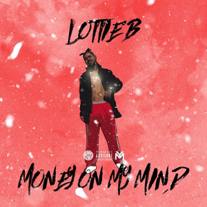 Money On My Mind (Explicit)