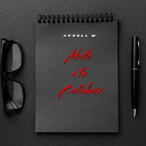 Adicto a Tu Bellakera