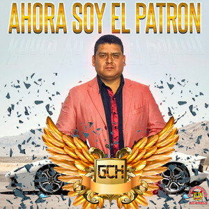 Ahora Soy El Patrón