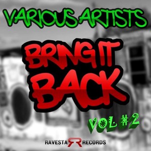 Bring It Back Vol#2