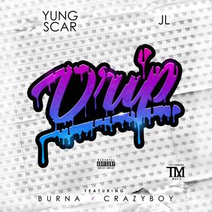 Drip (feat. JL) (Explicit)