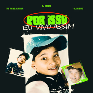 Por Isso Eu Sou Assim