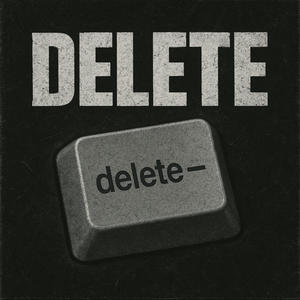 Delete (feat. Ant Guns & Kobi Cadillac) (Explicit)