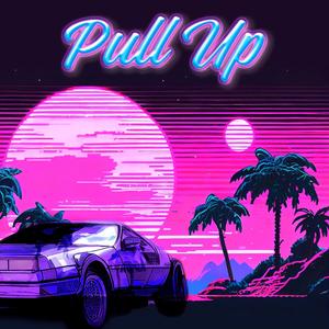 Pull Up (Explicit)