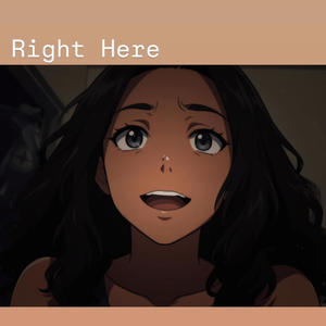 Right Here