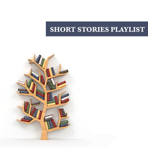 Short Stories Playlist