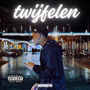 Twijfelen (Explicit)