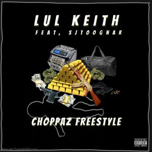 CHOPPAZ(FREESTYLE) (Explicit)